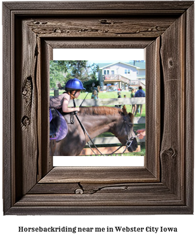 horseback riding near me in Webster City, Iowa